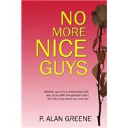 No More Nice Guys