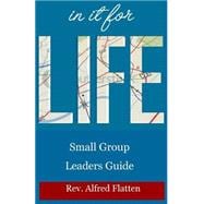 In It for Life Leaders Guide