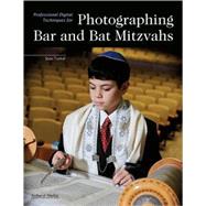 Professional Digital Techniques for Photographing Bar and Bat Mitzvahs