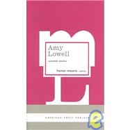 App Amy Lowell Selected Poems : Selected Poems