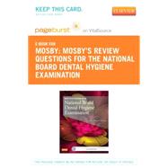 Mosby's Review Questions for the National Board Dental Hygiene Examination - Pageburst E-book on Vitalsource Retail Access Card