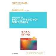 ICD-10-PCS 2015 Draft Edition - Pageburst on KNO Retail Access Code