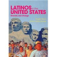 Latinos in the United States: Diversity and Change