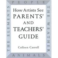 How Artists See: Parents' and Teachers' Guide Elements