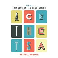 Ace the Thinking Skills Assessment