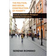 The Political and Social Construction of Poverty