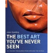 Rough Guide the Best Art You've Never Seen
