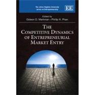 The Competitive Dynamics of Entrepreneurial Market Entry