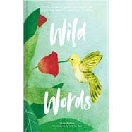 Wild Words A Collection of Words From Around the World Describing Happenings In Nature