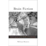 Brain Fiction Self-Deception and the Riddle of Confabulation
