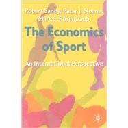 The Economics of Sport An International Perspective