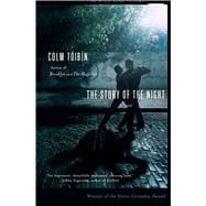 The Story of the Night A Novel
