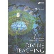 Divine Teaching An Introduction to Christian Theology