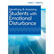 Identification and Assessing Students with Emotional Disturbance