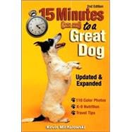15 Minutes To A Great Dog