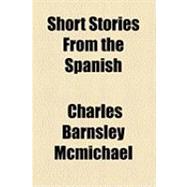 Short Stories from the Spanish