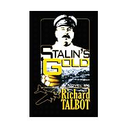 Stalin's Gold