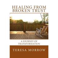 Healing from Broken Trust