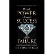 Real Power Through Success and Failure