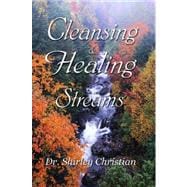 Cleansing and Healing Streams