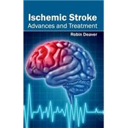Ischemic Stroke: Advances and Treatment