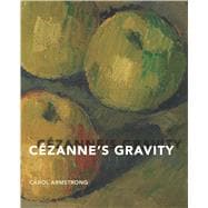 Cezanne's Gravity