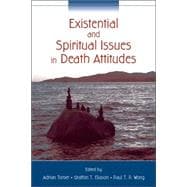 Existential and Spiritual Issues in Death Attitudes,9780805852714