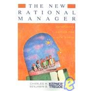 New Rational Manager : An Updated Edition for a New World