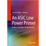 An ASIC Low Power Primer