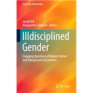 Illdisciplined Gender