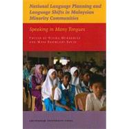 National Language Planning & Language Shifts in Malaysian Minority Communities