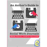 An Author's Guide to Social Work Journals
