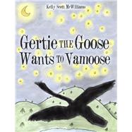 Gertie the Goose Wants to Vamoose