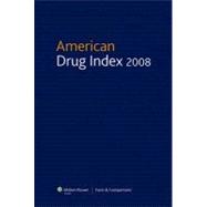 American Drug Index 2008 Published by Facts & Comparisons