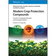 Modern Crop Protection Compounds, Volume 2 Fungicides