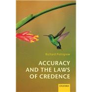 Accuracy and the Laws of Credence
