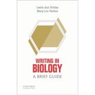 Writing in Biology A Brief Guide