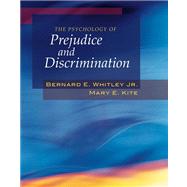 The Psychology of Prejudice and Discrimination