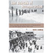 The Retreats of Reconstruction Race, Leisure, and the Politics of Segregation at the New Jersey Shore, 1865-1920