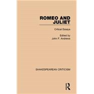 Romeo and Juliet: Critical Essays