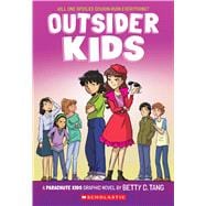 Outsider Kids: A Parachute Kids Graphic Novel (Parachute Kids #2)