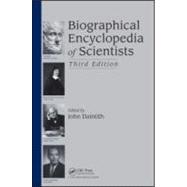 Biographical Encyclopedia of Scientists, Third Edition