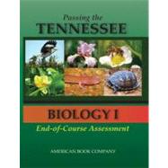 Passing the Tennessee Biology I End-of-Course Assessment