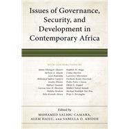 Issues of Governance, Security, and Development in Contemporary Africa