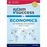 Exam Success in Economics for Cambridge AS & A Level