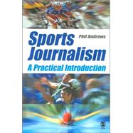 Sports Journalism : A Practical Introduction