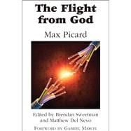 The Flight from God