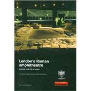 London's Roman Amphitheatre