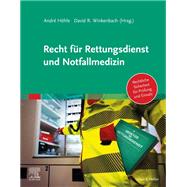 Recht für Rettungsdienst und Notfallmedizin