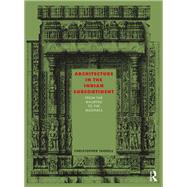 Architecture in the Indian Subcontinent